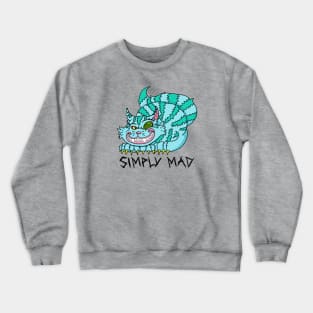 Simply Mad Crewneck Sweatshirt